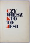 ŁOZA Stanisław - Czy wiesz kto to jest? Pod ogólną red. ...