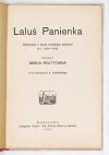 REUTT Marja - Laluś Panienka. Opowieść z życia młodzieży szkolnej w r. 1904-1905. Z 10 ilustr. A[ntoniego] Gawińskiego.