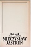 Jastrun M. - Dziennik. Wybór z lat 1955-1960