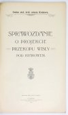 SIKORSKI Tadeusz - Sprawozdanie o projekcie przekopu Wisły pod Krakowem.