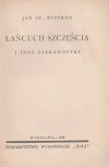 Bystroń Jan St. - Łańcuch szczęścia i inne ciekawostki