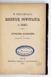 ZAMORSKI Bronisław - W pięćdziesiątą rocznicę powstania r. 1830. Studjum dziejowe.