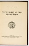 ŁEMPICKI Stanisław - Piotr Skarga na Ziemi Czerwieńskiej.