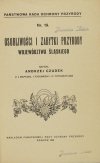 CZUDEK Andrzej - Osobliwości i zabytki przyrody województwa śląskiego. Z 4 mapkami, 1 rys. i 21 fot.