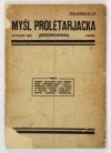 [JEDNODNIÓWKA]. MYŚL Proletarjacka. Jednodniówka.
