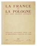 [ZIARNKO Jan]. Numer pisma La France et la Pologne (r. 1, t. 1, nr 2/3) z IV-X 1938 z artykułem S. M. Sawickiej Jan Ziarnko, peintre-graveur polonais et son activité a Paris au premier quart du XVII-e siècle.