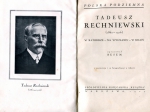 [Szapiro Bernard] - Tadeusz Rechniewski (1862-1916). W katordze, na wygnaniu, w kraju. Oprac. Besem [pseud.]. Z portretem i 10 fot. w tekście. 