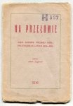 Zagórski Adam - Na przełomie. Szkic dziejów polskiej myśli politycznej w latach 1914-1915