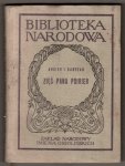 Augier Emil, Sandeau Juliusz - Zięć pana Poirier. Komedia w czterech aktach. Przełożyła Maria Bechczyc-Rudnicka. Opracował Tadeusz Kowzan
