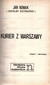 Jan Nowak (Zdzisław Jeziorański) - Kurier z Warszawy 