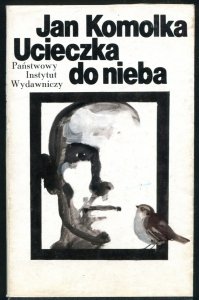 Komolka Jan - Ucieczka do nieba