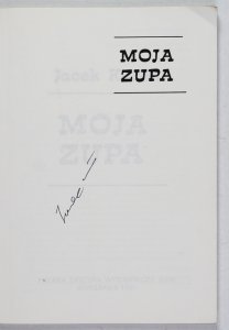 Kuroń J. - Moja zupa (podpis autora)