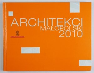 Architekci Małopolski 2010