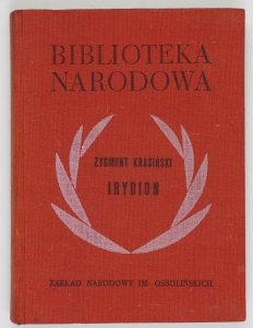 Krasińśki Zygmunt - Irydion. Oprac. Wacław Kubacki. Wyd. VI zmienione [BN]