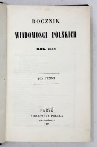 ROCZNIK Wiadomosci Polskich. T. 3: Rok 1859. 