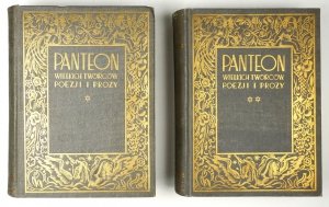 LAM Stanisław - Panteon wielkich twórców poezji i prozy. Antologja literatury powszechnej. T. 1-2