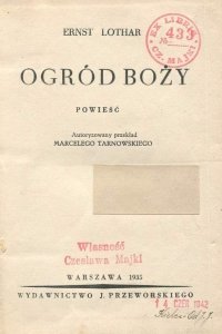 Lothar Ernst - Ogród boży. Powieść.