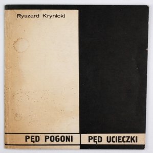 KRYNICKI Ryszard - Pęd pogoni, pęd ucieczki.