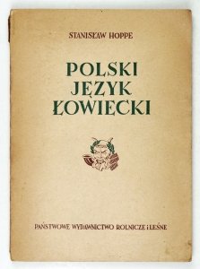 Hoppe Stanisław - Polski język łowiecki 