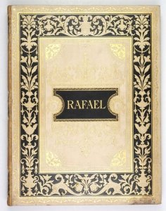 GUTBIER Adolf - Rafael's Madonnen und Heilige Familien in Nachbildungen nach Kupferstrichen und Photographien. Hrsg. von ... Mit einer Einleitung von Wilhelm Lübke.