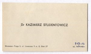 [STUDENTOWICZ Kazimierz]. Dr Kazimierz Studentowicz. Warszawa - Praga II, ul. Linneusza 3 m. 8, Blok 27.