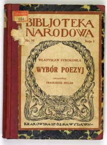 Syrokomla Władysław (Ludwik Władysław Kondratowicz) - Wybór poezyj. Oprac. Franciszek Bielak [BN]