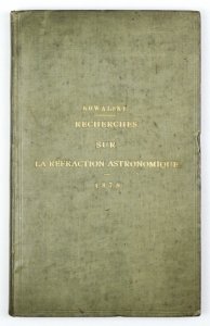 KOWALSKI M[arian] - Recherches sur la réfraction astronomique.