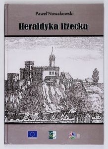 Nowakowski Paweł - Heraldyka iłżecka