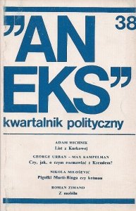 Aneks - kwartalnik polityczny. Nr 38.