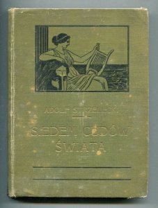 Strzelecki Adolf - Siedem cudów świata