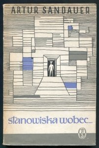 Sandauer Artur - Stanowiska wobec ...