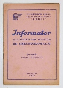 BAJCAR A., DWORCZYK W. - Informator dla uczestników wycieczki do Czechosłowacji.