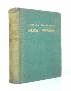 IWASZKIEWICZ Jarosław - Wiersze wybrane.