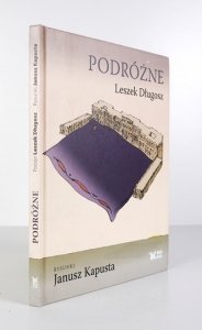 DŁUGOSZ Leszek - Podróżne. Rysunki Janusz Kapusta.