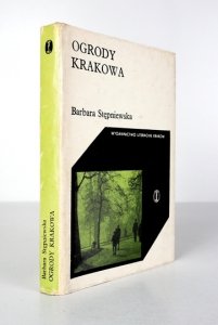 STĘPNIEWSKA Barbara - Ogrody Krakowa