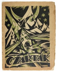 CZARTAK. Miesięcznik literacko-artystyczny. R. 1, nr 1: 1 II 1922.