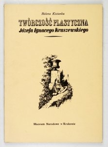 Kicianka H. - Twórczość plastyczna Józefa Ignacego Kraszewskiego