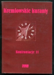 Kremlowskie kuranty. Red. Irena Lasota