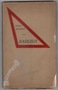 Eminowicz Roman Radogost Dołęga (pseud. lit. Jan Fersten) - Basileus. Z życiorysem autora, napisanym przez Ignacego Chrzanowskiego