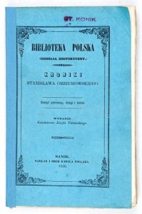 ORZECHOWSKI Stanisław - Kroniki ... tłumaczenie z łacińskiego M. Zygmunta Aleksandra Włyńskiego. Wyd. K. J. Turowskiego.