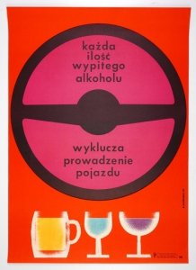 OSAKOWSKI Zdzisław - Każda ilość wypitego alkoholu wyklucza prowadzenie pojazdu. 1983.