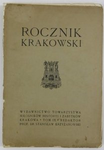Rocznik Krakowski. Pod red. Stanisława Krzyżanowskiego. T.9