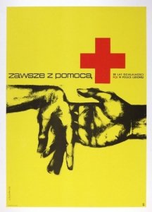 URBANIEC Maciej - Zawsze z pomocą. 20 lat działalności PCK w Polsce Ludowej. [1963?].