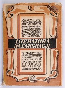 SŁONIMSKI Antoni – Literatura na emigracji. Antologia Nowej Polski pod red. ...