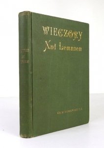 MORAWSKI Maryan - Wieczory nad Lemanem.