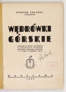 ZAŁUSKI Stefan - Wędrówki górskie.