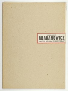 De Beyerd. Magdalena Abakanowicz. Collectie Nationaal Museum Wrocław.