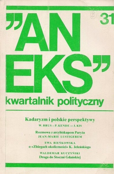 Aneks - kwartalnik polityczny. Nr 31.