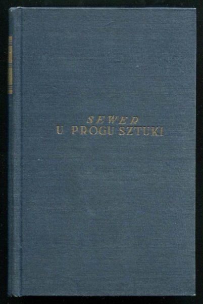 Sewer - U progu sztuki. Powieść.