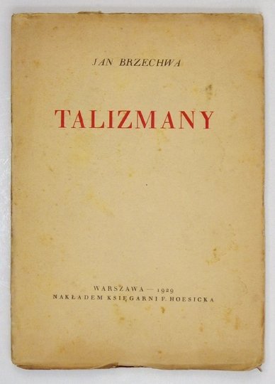 BRZECHWA Jan - Talizmany.